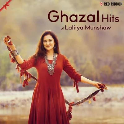 Ghazal Hits of Lalitya Munshaw 專輯 Lalitya Munshaw