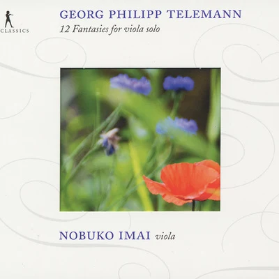 Telemann, G.P.: 12 Fantaisie, Twv 40:14-25 (Arr. for Viola) 專輯 Nobuko Imai