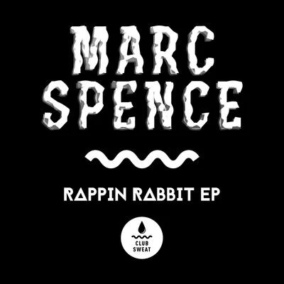 Marc Spence Rappin Rabbit