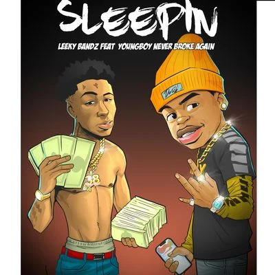 Sleepin (feat. YoungBoy Never Broke Again) 专辑 Oblock Gunz/Leeky Bandz