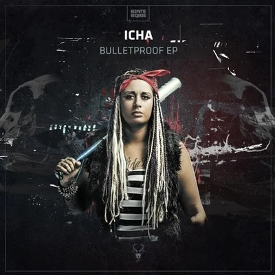 Bulletproof 专辑 Heidi/Icha/Mawar/Quintino & Blasterjaxx