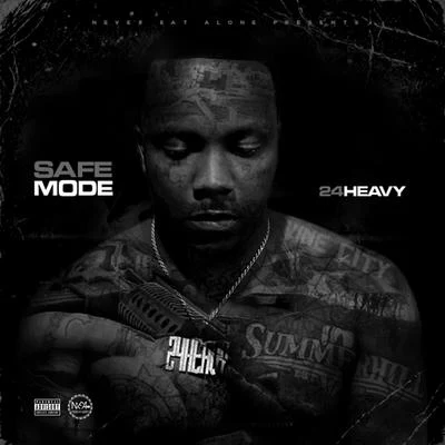 Safe Mode 專輯 24Heavy/Lilpj