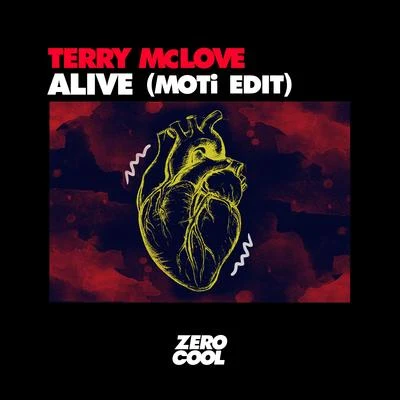 Alive (MOTi Edit) 專輯 Polina Grace/Terry McLove