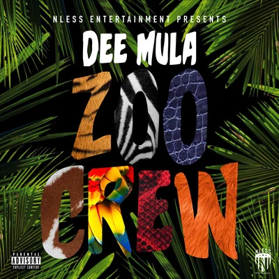 Zoo Crew 专辑 Dee Mula