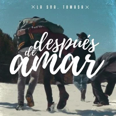 Después de Amar 專輯 La Sra. Tomasa/Bejo