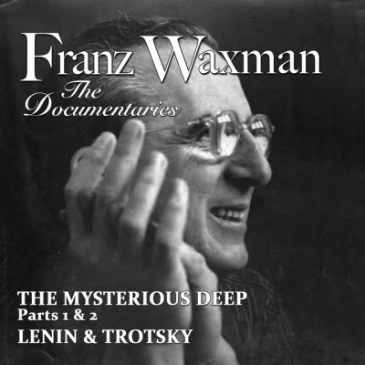 Franz Waxman Music from the Documentaries