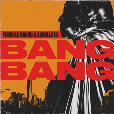 Bang Bang 專輯 Fedde Le Grand