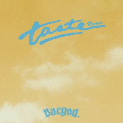 Tyga Taste (Remix) 專輯 BAEGOD/Mickey Factz