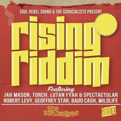 Rising Riddim Selection 专辑 Soul Rebel Sound/T.O.K