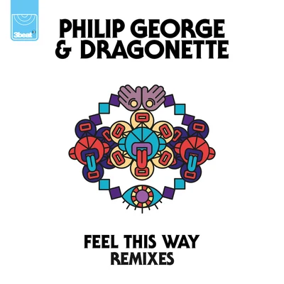 Feel This Way (Remixes) 專輯 Saint Raymond/Philip George