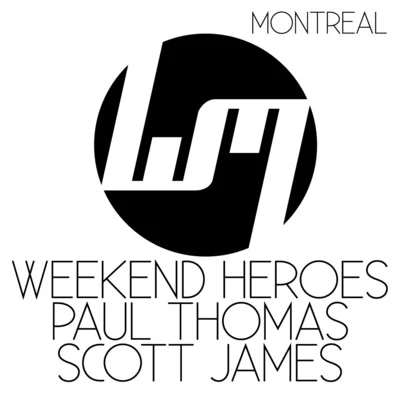 Weekend HeroesPierre Deutschmann Montreal