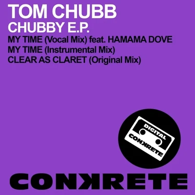 Tom Chubb Chubby E.P.