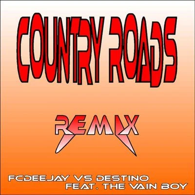 Country Roads Remix 專輯 Fcdeejay