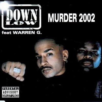 Murder 2002 專輯 Down Low/lolita jolie/J3n5on/Hardwell/Moguai