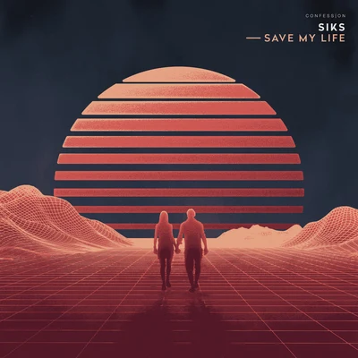 Save My Life 專輯 POP CULTURE/Siks