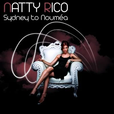 Natty Rico Sydney to Nouméa