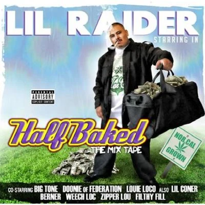 Half Baked the Mixtape 專輯 Lil Raider/Baby Sam