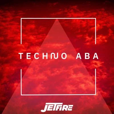 Techno Aba 專輯 Gilad Vital/JETFIRE