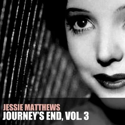 Journeys End, Vol. 3 專輯 Jack Buchanan/Jessie Matthews