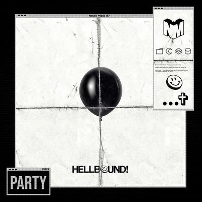 HELLBOUND! PARTY