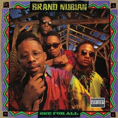 One for All (30th Anniversary (Remastered)) 專輯 Brand Nubian