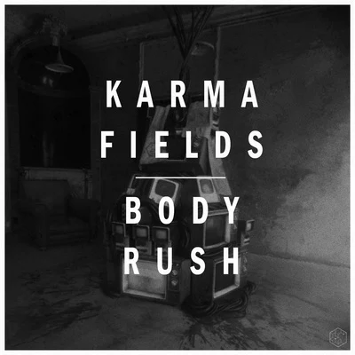 BODY RUSH (Deluxe Version) 專輯 Karma Fields/ilo ilo