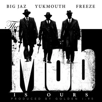 The Mob is Ours 專輯 Freeze