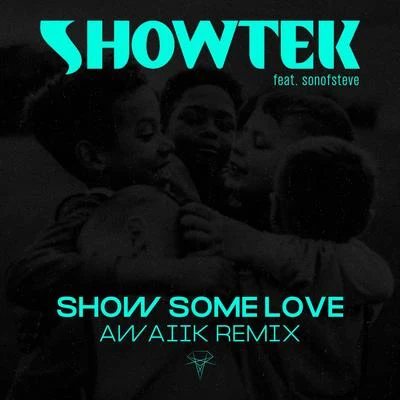 Show Some Love (Awaiik Remix) 專輯 Leon Sherman/Showtek