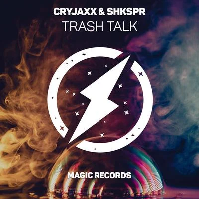 Trash Talk 专辑 Reeck/CryJaxx