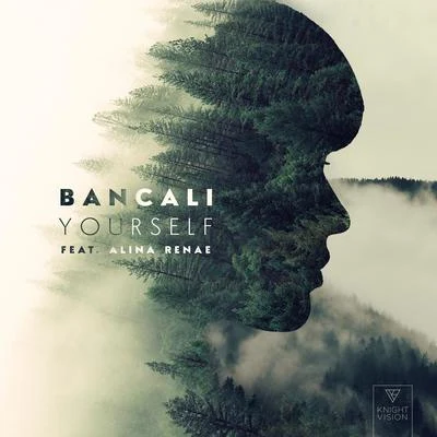 Bancali Yourself