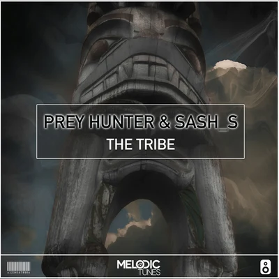 The Tribe 專輯 Prey Hunter/Sash_S