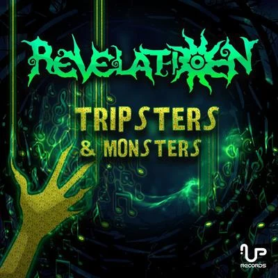 Tripsters & Monsters 專輯 Revelation