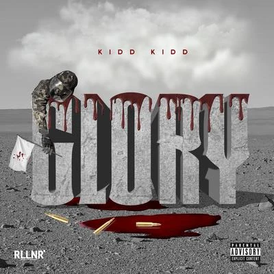 Glory 專輯 Kidd Kidd/Neef Buck/Young Chris