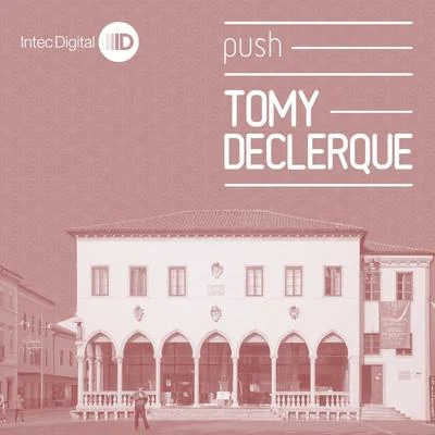 Push EP 專輯 Luca Gaeta/Tomy DeClerque/Jason Fernandes