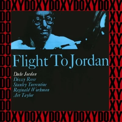 Flight To Jordan (Bonus Track Version) (Hd Remastered Edition, Doxy Collection) 專輯 Duke Jordan