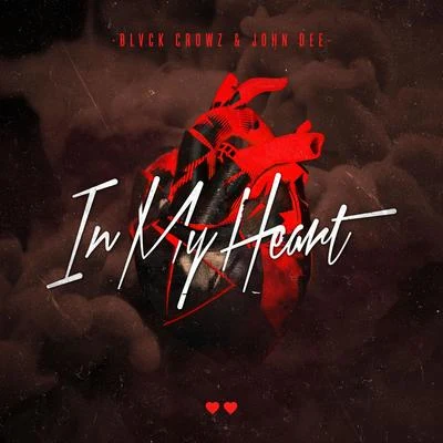 In My Heart 專輯 Obbley/Blvck Crowz/TanTron/Skankage