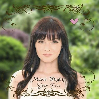 Your Love 專輯 Marié Digby