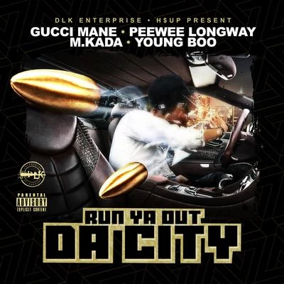 Run Ya Out da City 專輯 PeeWee Longway