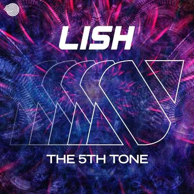 The 5th Tone 专辑 Lish