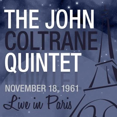 Live in Paris 專輯 Paul Quinichette/John Coltrane Quintet