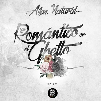 Un Romántico en el Ghetto 專輯 Afaz Natural/Hermanabless/Maxi Vargas