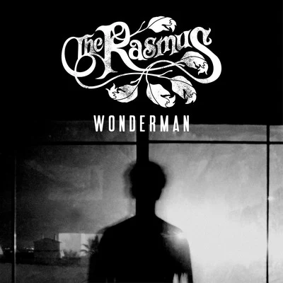 Wonderman 专辑 The Rasmus