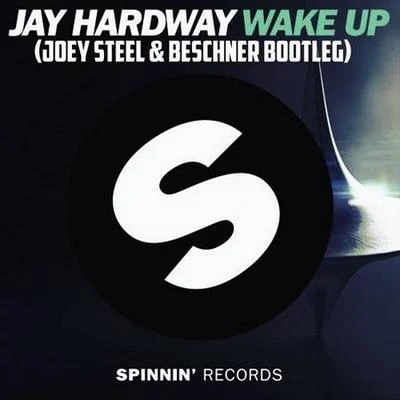 wakeup (Joey steel be收場n而bootleg) 專輯 Joey Steel/Keiden