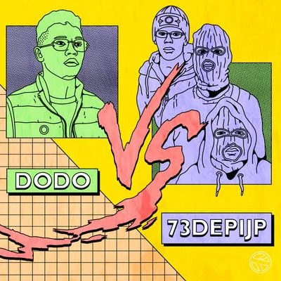 Dodo DODO vs 73 DE PIJP