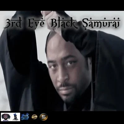 Black Samurai 专辑 3RD Eye