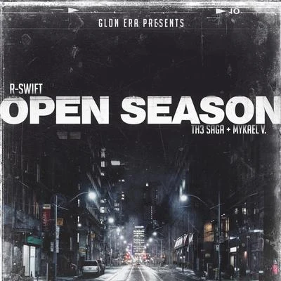 Open Season 專輯 Starringo/DJ Mykael V/nobigdyl.