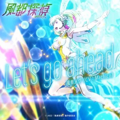 Let’s go ahead （『風都探偵』挿入歌） 專輯 Machico