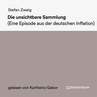 Die unsichtbare Sammlung 專輯 Stefan Zweig