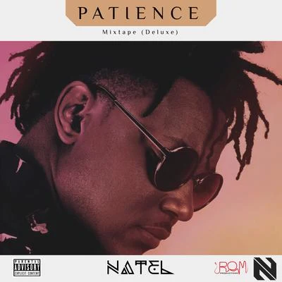 Patience Mixtape (Deluxe) 专辑 808 Delavega/Natel