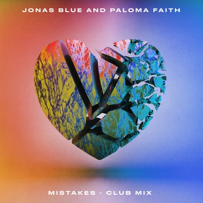 Mistakes (Club Remix) 專輯 Jonas Blue